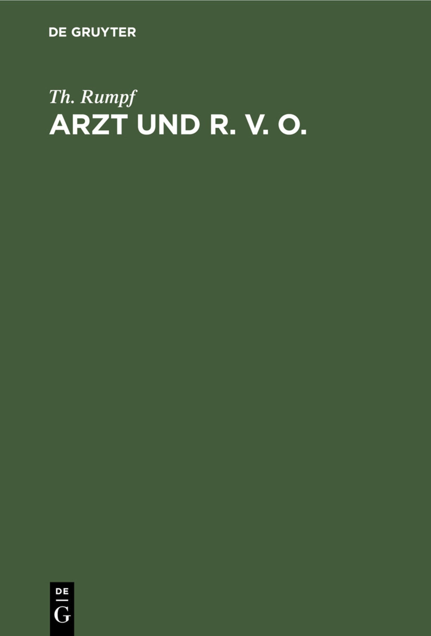 Arzt und R. V. O.